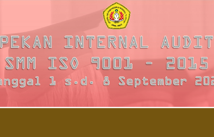 Pekan Internal Audit SMM ISO 9001-2015