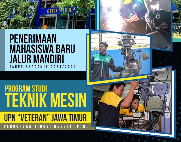 Penerimaan Mahasiswa Baru 2020 – Prodi Teknik Mesin