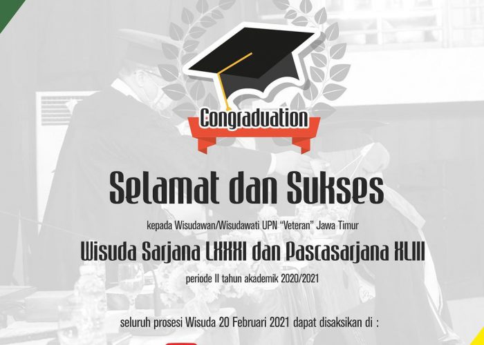 WISUDA SARJANA LXXXI DAN PASCASARJANA XLIII