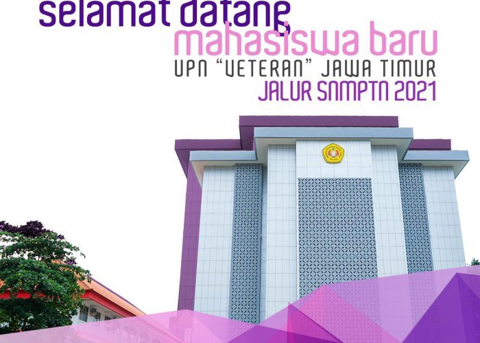 Selamat Datang Mahasiswa Baru SNMPTN 2021