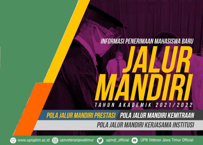 INFORMASI PENERIMAAN MAHASISWA BARU JALUR MANDIRI 2021