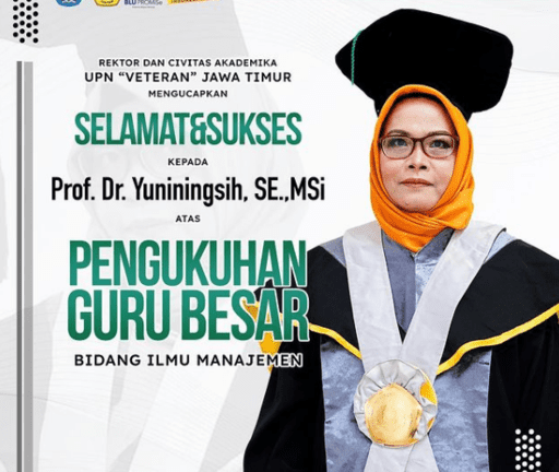SELAMAT DAN SUKSES kepada Prof. Dr. Yuniningsih, SE., MSi atas Pengukuhan Guru Besar Bidang Ilmu Manajemen