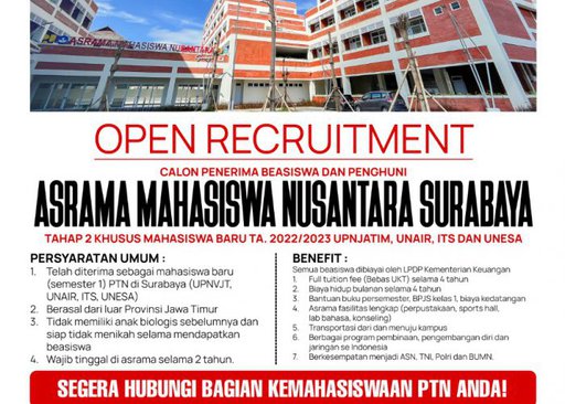 Open Recruitment Calon Penerima Beasiswa dan Penghuni Asrama Mahasiswa Nusantara Surabaya